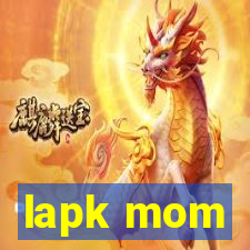 lapk mom